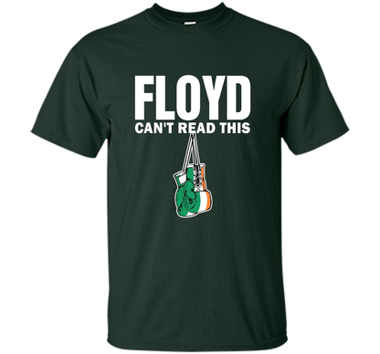 Boxing T-shirt Floyd Can't Read This T-shirt Forest Green