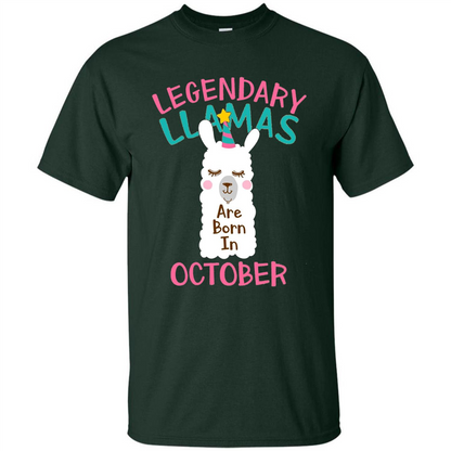 Legendary Llamas Are Born In October T-shirt Forest Green