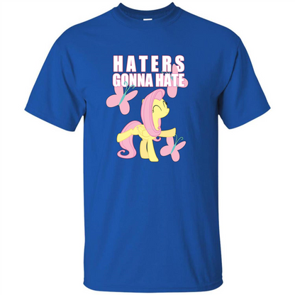 Haters Gonna Hate T-shirt Fluttershy And Butterflies Royal