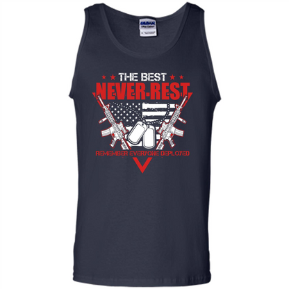 Military T-shirt RED The Best Never Rest Remember Everyone Deployed Navy