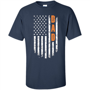 Fathers Day T-shirt American Flag