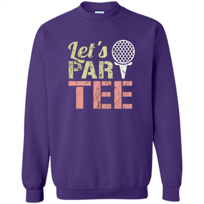 Funny Golf T-shirt Let's Par-Tee. Let's Party. Golf Joke Orange