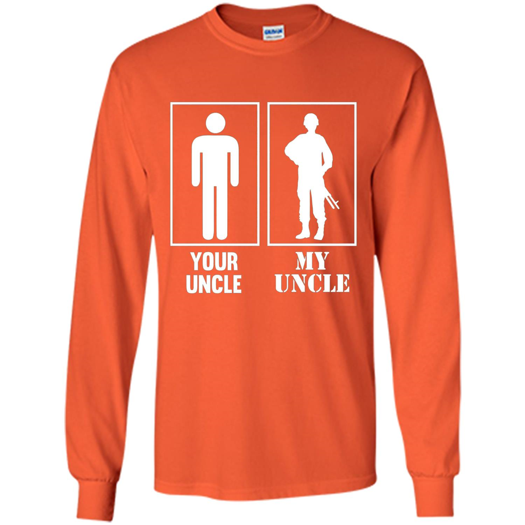 Your Uncle My Uncle Military Proud Army Navy Air Force T-shirt Orange