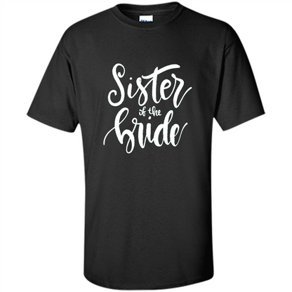 Sister Of The Bride T-shirt Black