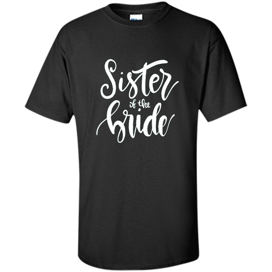 Sister Of The Bride T-shirt Black