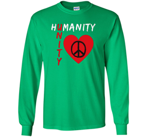 Humanity, Unity T-Shirt, Peace, Love T-shirt