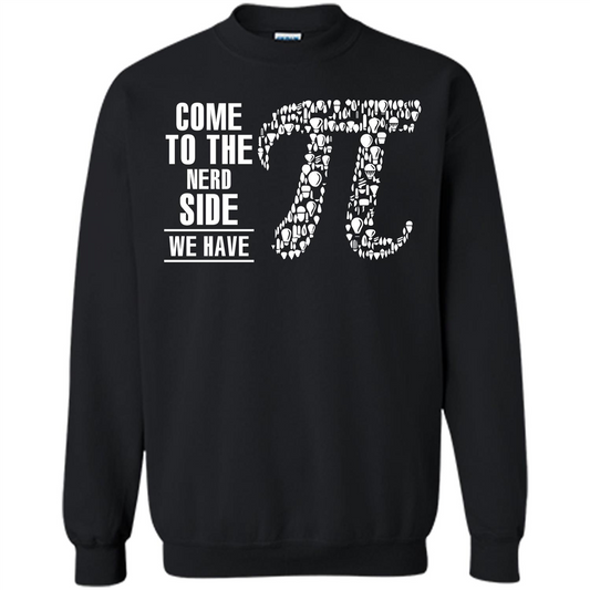 Nerd T-shirt Come To The Nerd Side We Have Pi Black