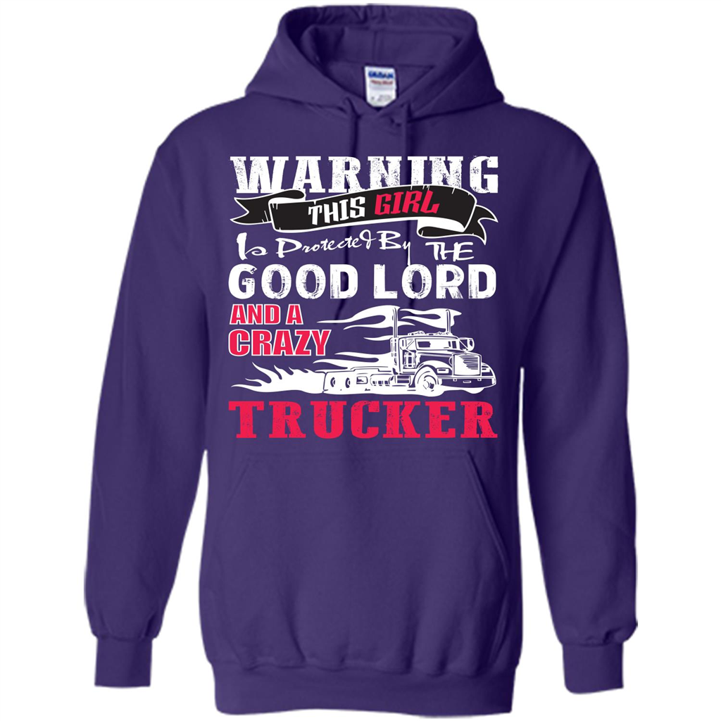 Trucker T-shirt Warning This Girl Is Protected By A Crazy Trucker Purple