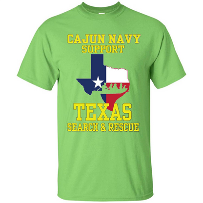 Cajun Navy Support Texas Search And Rescue T-shirt Lime
