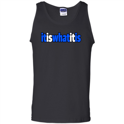 It Is What It Is T-shirt Black