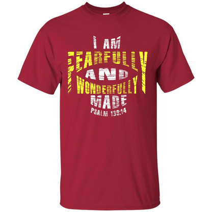Christian T-shirt I Am Fearfully And Wonderfully Made Psalm Cardinal