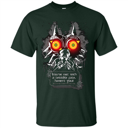You've Met With A Terrible Fate, Haven't You T-shirt Forest Green