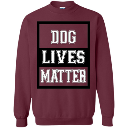 Dog Lives Matter Animal Rights Protest T-shirt Maroon