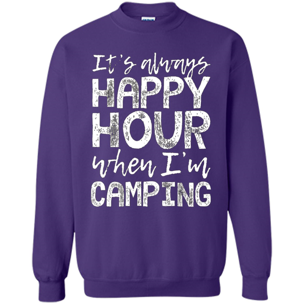 It's Always Happy Hour When I'm Camping T-shirt Orange