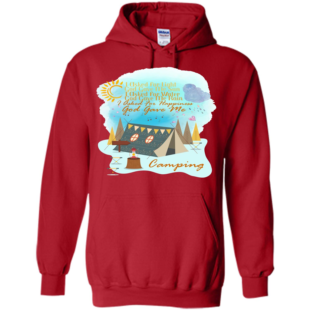Camping T-shirt I Asked For Happiness God Gave Me Camping Red