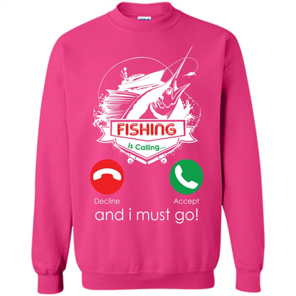 Fishing T-shirt Fishing Is Calling And I Must Go Heliconia