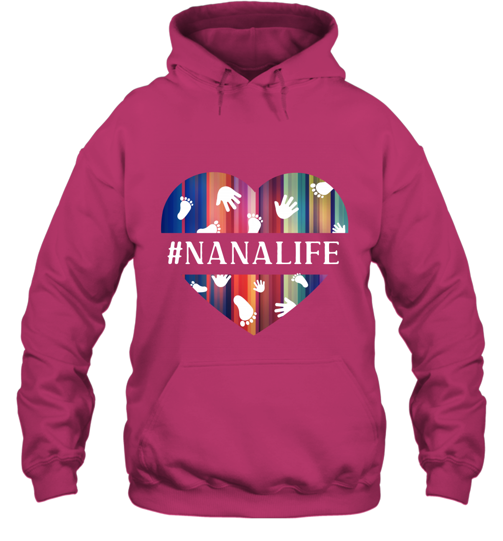 Hash Tag Nana Life Grandmom Shirt Hoodie Heliconia