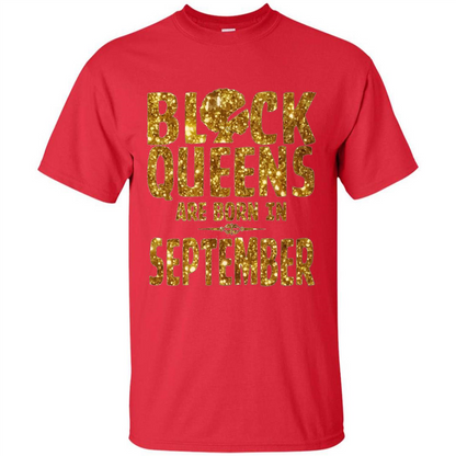 Black Queens Are Born In September T-shirt Red