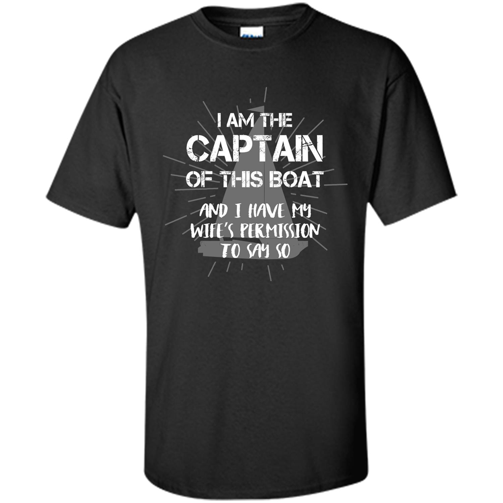 I Am The Captain Of This Boat Black
