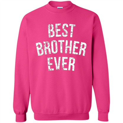 Best Brother Ever T-shirt Heliconia