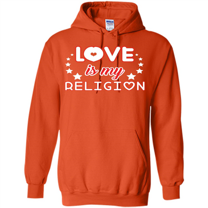Love Is My Religion T-shirt
