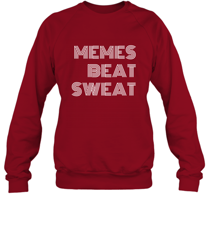 Memes Beat Sweat Shirt Sweatshirt Sweatshirt Cardinal Red