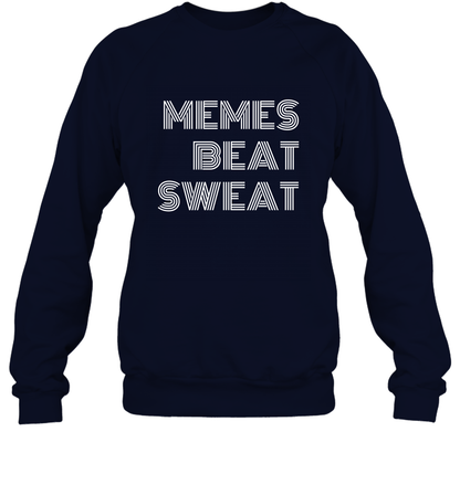 Memes Beat Sweat Shirt Sweatshirt Sweatshirt Navy