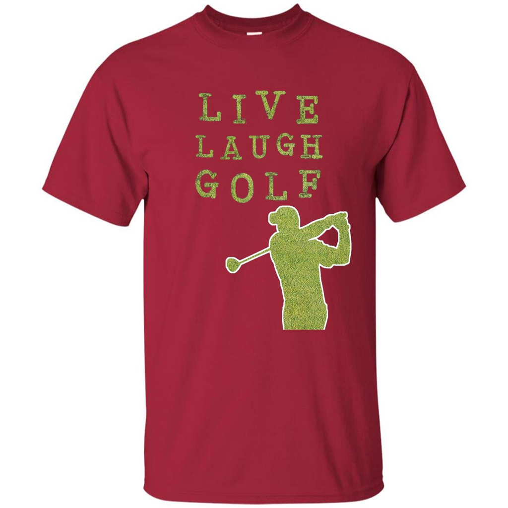 Love Golf T-shirt Live Laugh Golf T-shirt Cardinal