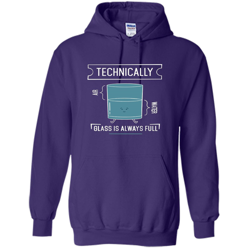 Technically Glass Is Always Full T-Shirt 50 Water 50 Air Purple
