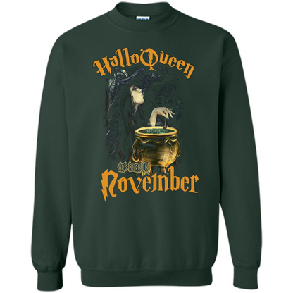 HalloQueen Are Born In November T-shirt Forest Green