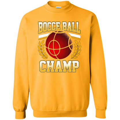 Bocce Ball Champ T-Shirt Bocce Ball Player Gold