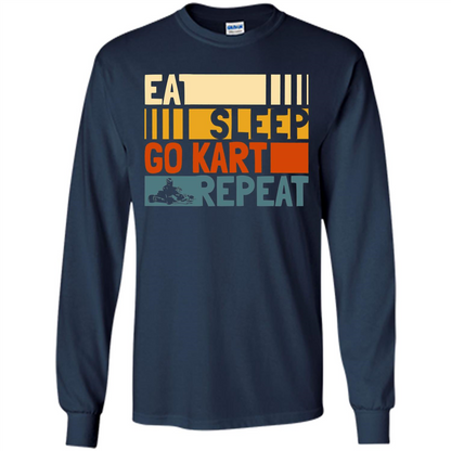 Eat Sleep Go Kart Repeat T-shirt Go Kart Player T-shirt Navy