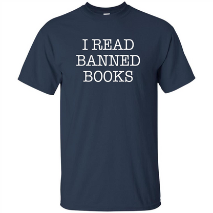 I Read Banned Books T-Shirt Navy