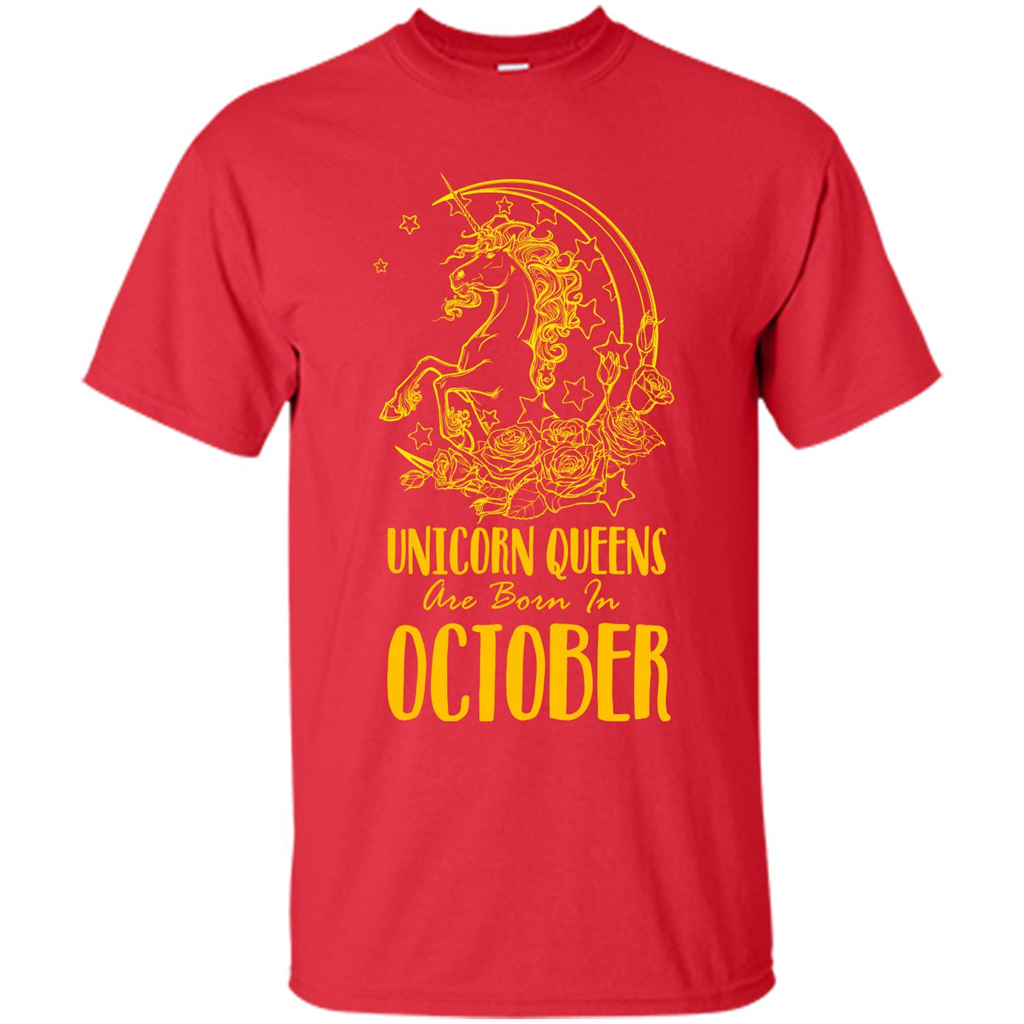 October Unicorn T-shirt Unicorn Queens Are Born In October Red