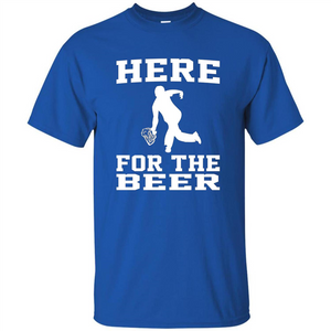 Funny Bowling Drinking Shirt Here For The Beer T-shirt