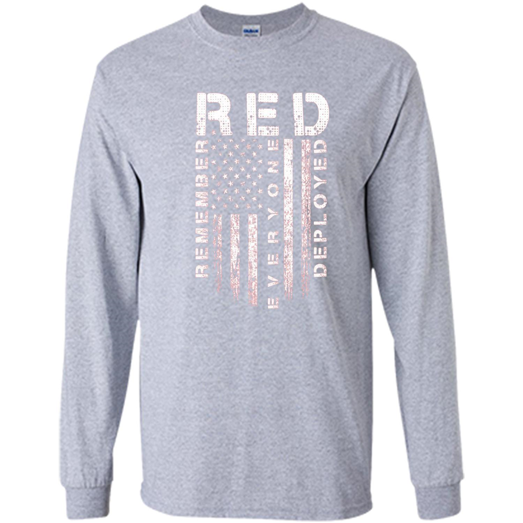 Red Friday - Remember Everyone Veteran Deployed T-shirt Sport Grey
