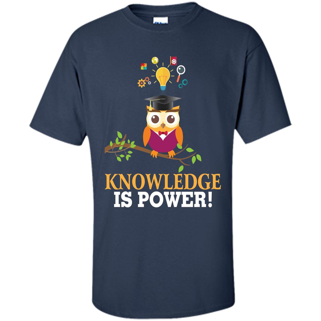 Knowledge is Power T-Shirt Cute Owl Teacher Student T-shirt Navy