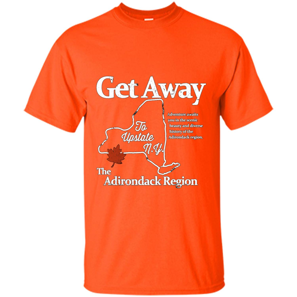 Get Away To Upstate New York T-shirt Orange