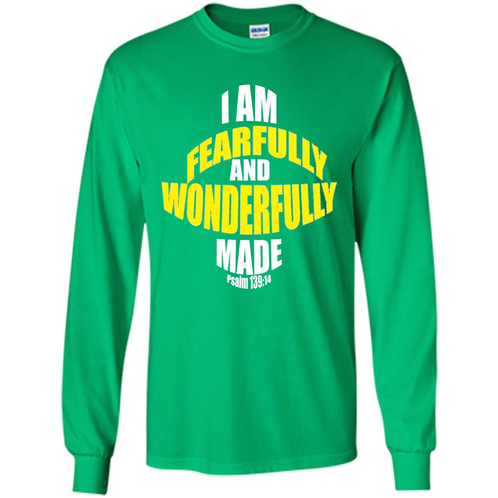 Fearfully And Wonderfully Made Christian T-Shirt Irish Green