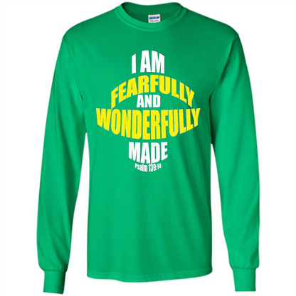 Fearfully And Wonderfully Made Christian T-Shirt Irish Green