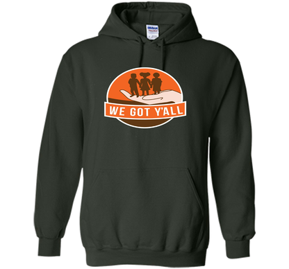 We Got Y'all T-shirt Forest Green