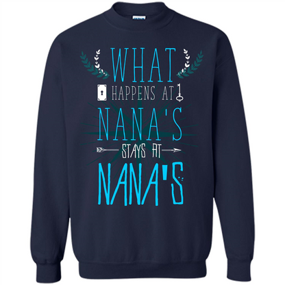 Nana. What Happens At Nana's Stays At Nana's T-shirt Navy