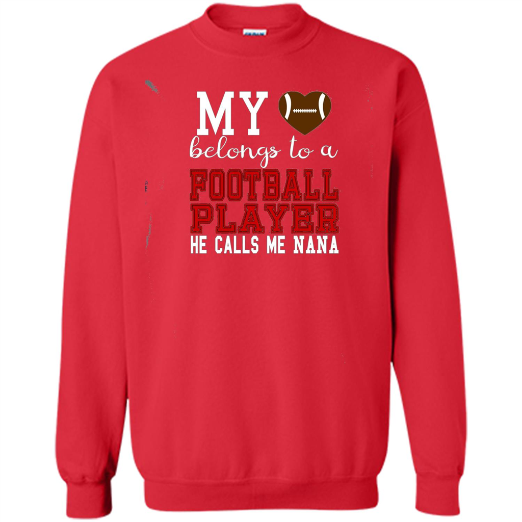 My Belongs To A Footbal Player He Calls Me Nana T-shirt Red
