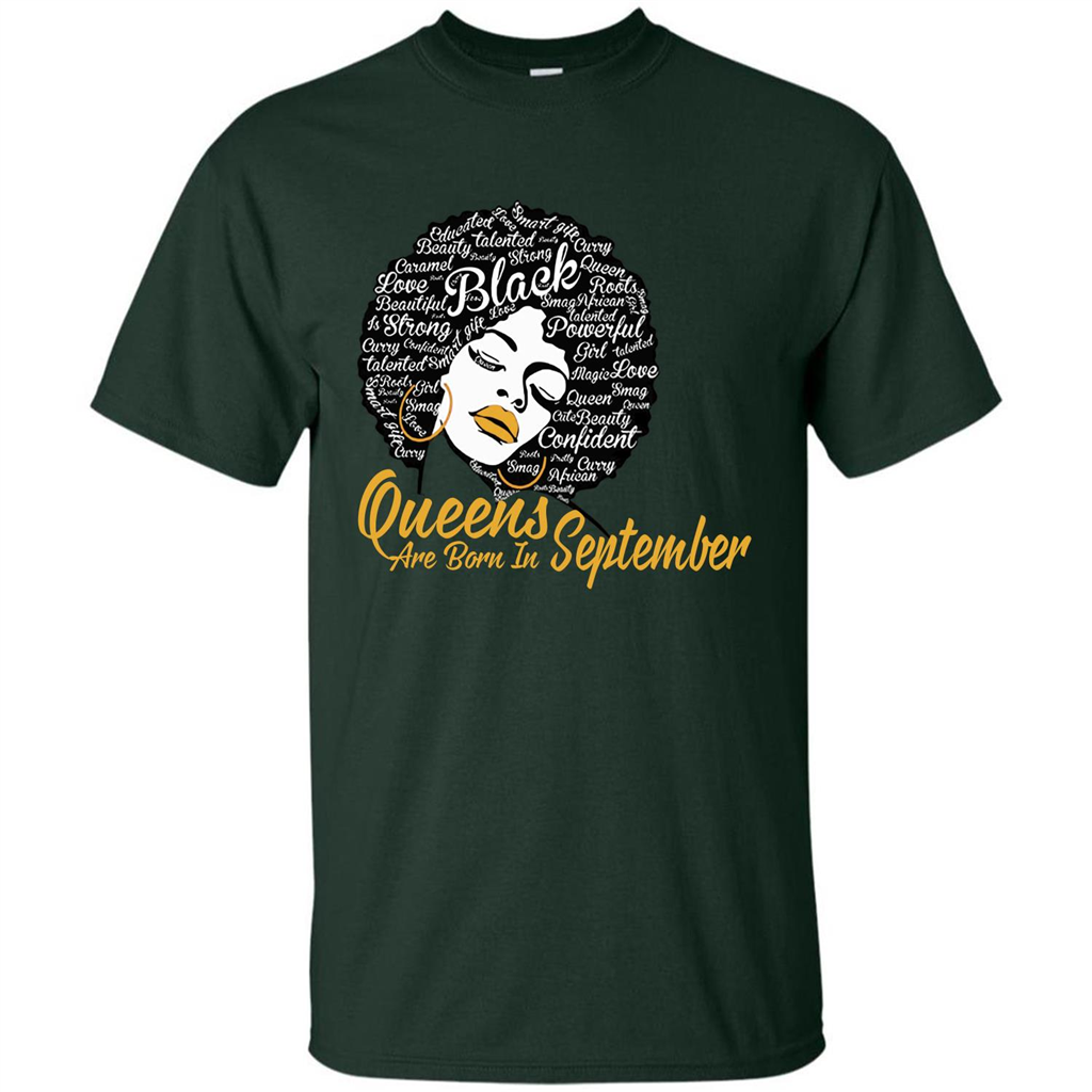 Queen Are Born In September T-shirt Forest Green