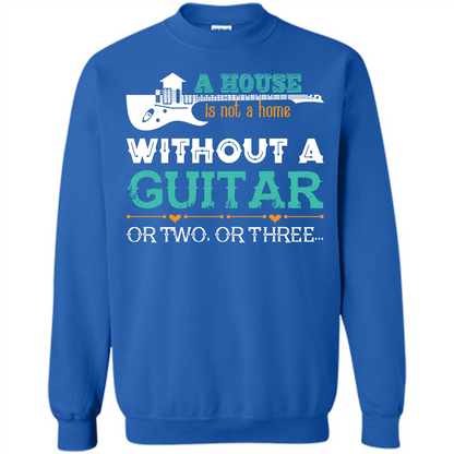 Guitar T-shirt A House Is Not A Home Without A Guitar T-shirt Royal
