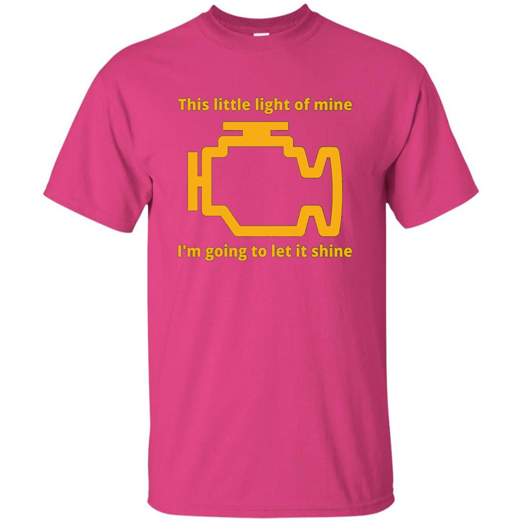 This Little Light Of Mine I'm Going To Let It Shine T-shirt Heliconia