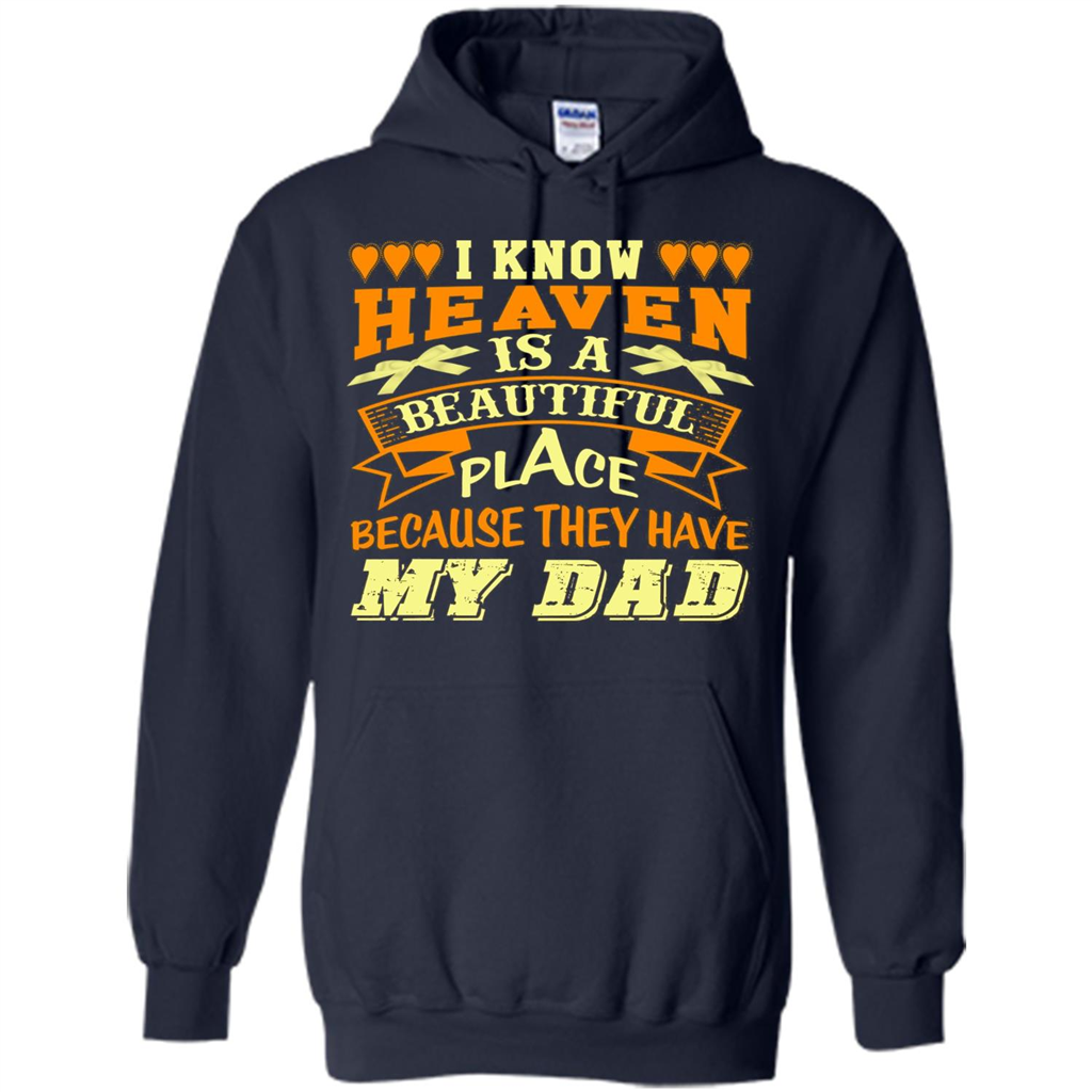 Dad in Heaven T-shirt They Have My Dad Navy