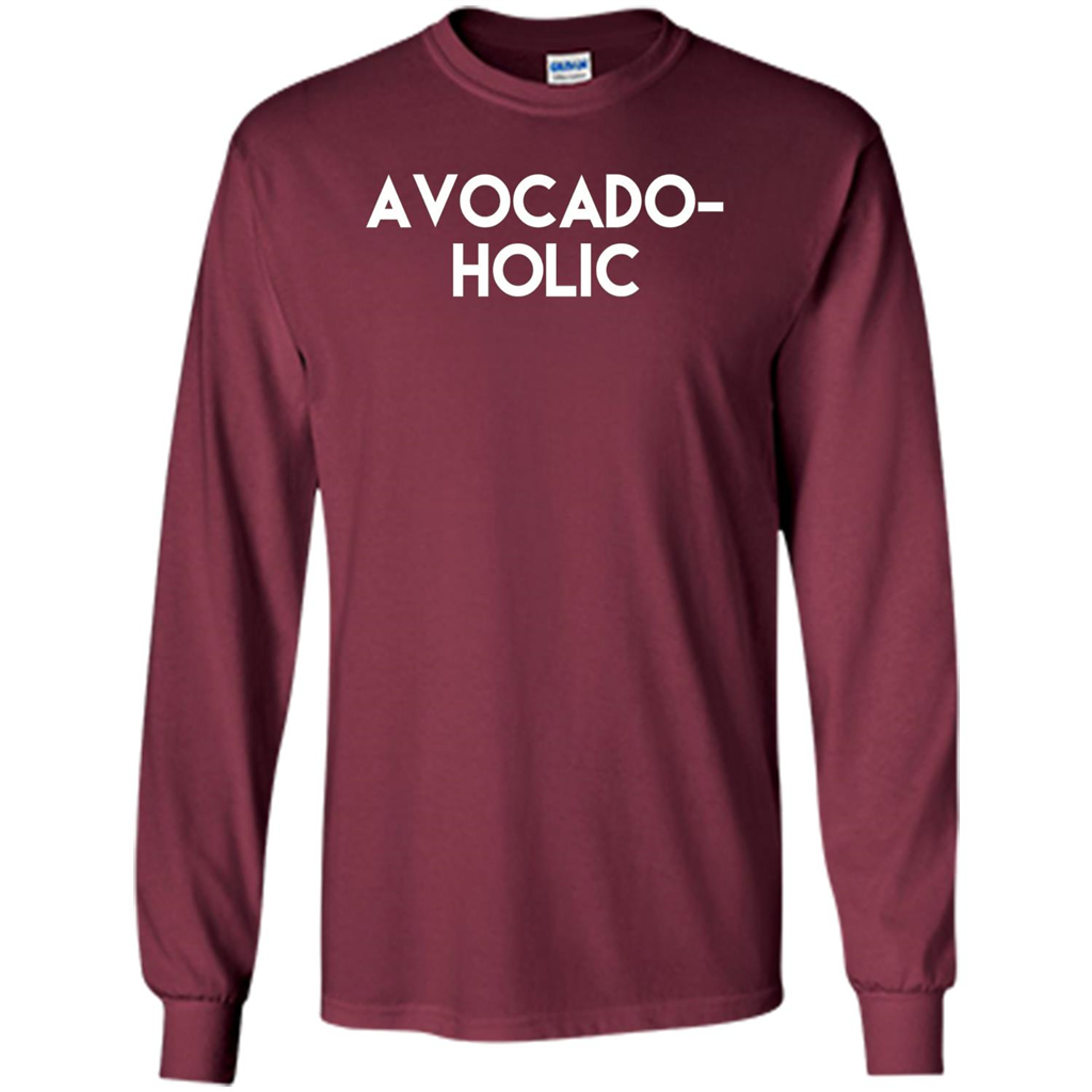 Avocado-Holic Avocado Funny Humorous Trending T-shirt Maroon