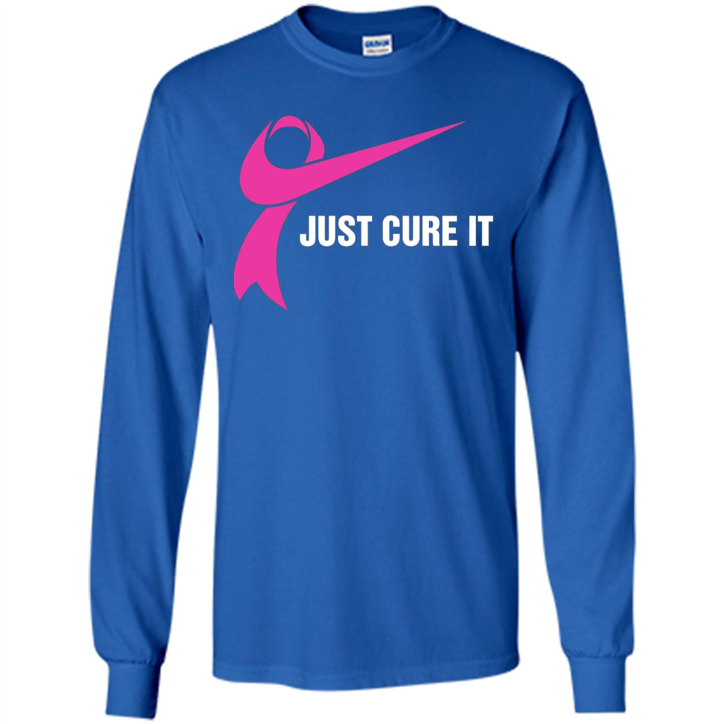 Breast Cancer Just Cure It T-Shirt Royal