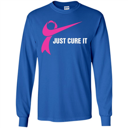 Breast Cancer Just Cure It T-Shirt Royal